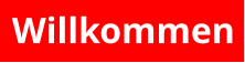 Willkommen